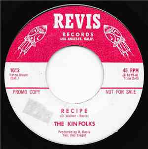 The Kinfolks, The Rosaletts And The Kinfolks Orchestra - Recipe / Do You Wa ...