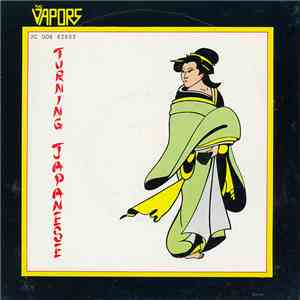 The Vapors - Turning Japanese