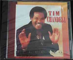 Tim Chandell - Collection
