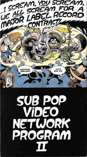 Various - Sub Pop Video Network Program II