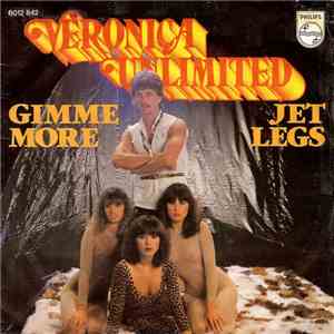 Veronica Unlimited - Gimme More...