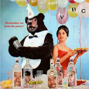 Very Be Careful - ¿Remember Me From The Party?