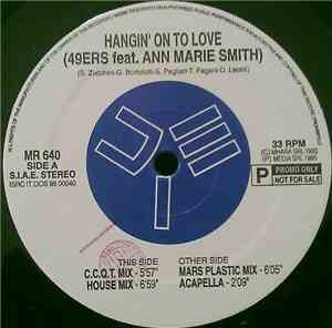 49ers Feat. Ann Marie Smith - Hangin' On To Love