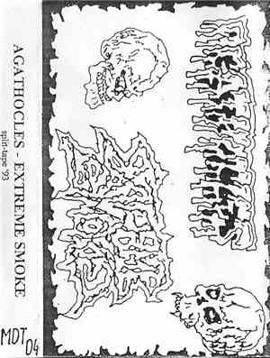 Agathocles / Extreme Smoke - Split-Tape '93
