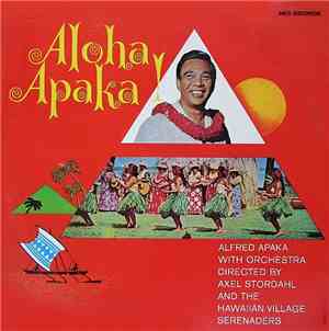 Alfred Apaka - Aloha, Apaka!