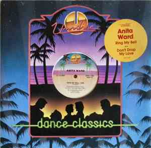 Anita Ward - Ring My Bell / Don't Drop My Love
