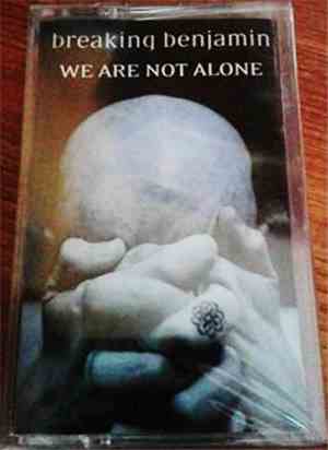 Breaking Benjamin - We Are Not Alone
