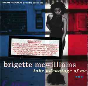Brigette McWilliams - Take Advantage Of Me