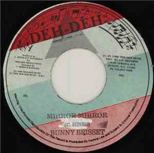 Bunny Brisset - Mirror Mirror / You Know