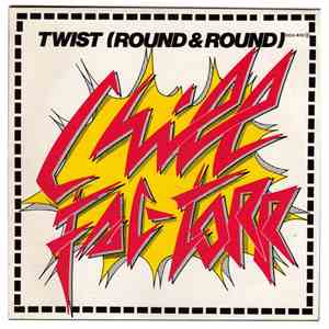 Chill Fac-Torr - Twist (Round & Round)