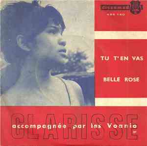 Clarisse  Accompagnée par Les Voanio - Tu T'en Vas / Belle Rose