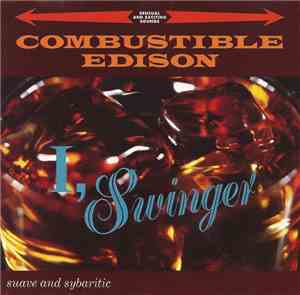 Combustible Edison - I, Swinger