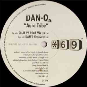 DAN-Q - Aura Tribe (Can You Feel It)