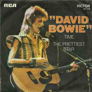 David Bowie - Time / The Prettiest Star