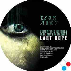 Dementia & Rregula Feat. Miss Redflower - Dizgo / Last Hope