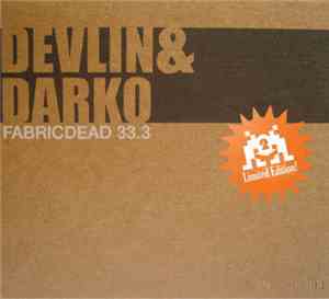 Devlin & Darko - FabricDead 33.3