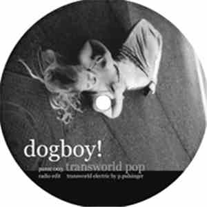 Dogboy! - Transworld Pop