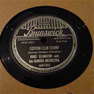 Duke Ellington And His Famous Orchestra - Cotton Club Stomp / In A Mizz