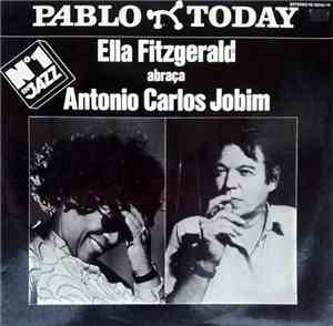 Ella Fitzgerald - Ella Fitzgerald Abraça Antonio Carlos Jobim