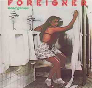 Foreigner - Head Games