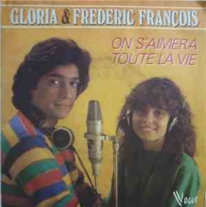 Gloria & Frédéric François - On S'Aimera Toute La Vie