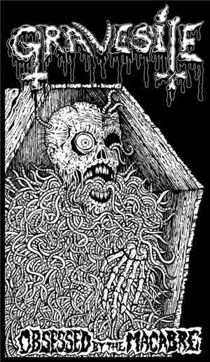 Gravesite - Obsessed By The Macabre