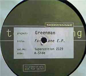 Greenman - Fast Lane EP