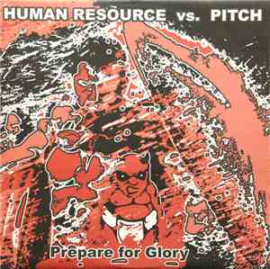 Human Resource vs. Pitch  - Prepare For Glory