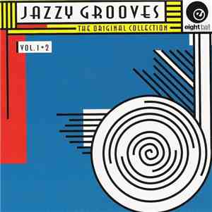 Jazzy Grooves - The Original Collection (Vol. 1 + 2)