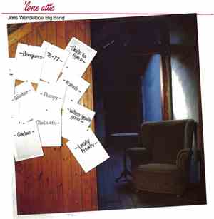 Jens Wendelboe Big Band - 'Lone Attic