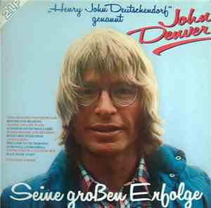 John Denver - Seine Großen Erfolge