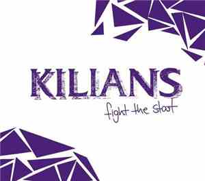 Kilians - Fight The Start
