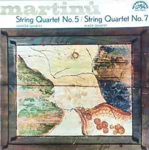 Martinů, Janáček Quartet, Vlach Quartet - String Quartet No. 5 / String Qua ...
