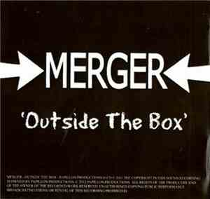 Merger  - Outside The Box
