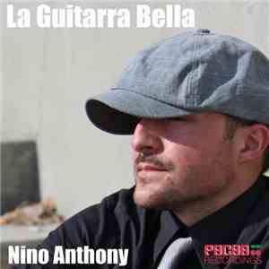 Nino Anthony - La Guitarra Bella