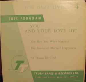 No Artist - For Daily Living: You And Your Love Life Vol.4