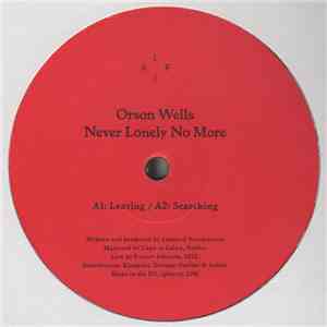 Orson Wells - Never Lonely No More