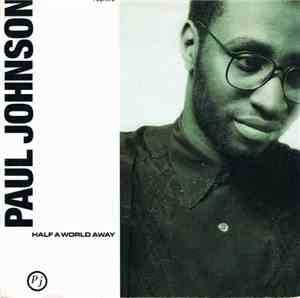 Paul Johnson  - Half A World Away