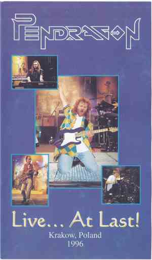 Pendragon  - Live...At Last! Krakow, Poland 1996