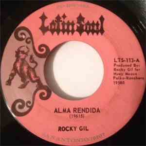 Rocky Gil - Alma Rendida / Ancira