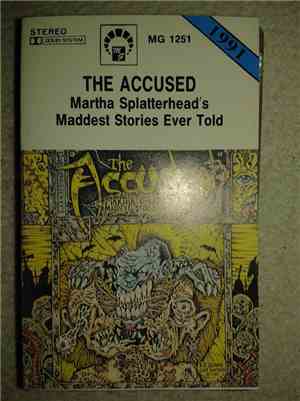The Accüsed - Martha Splatterhead's Maddest Stories Ever Told