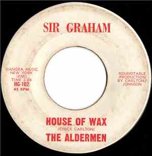 The Aldermen - House Of Wax / In The Upper Room