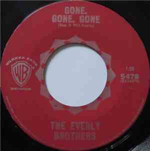 The Everly Brothers - Gone, Gone, Gone