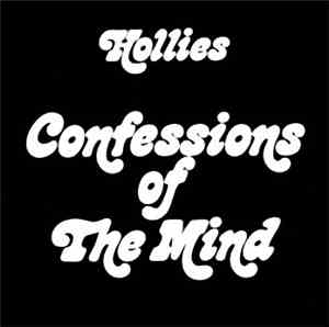 The Hollies - Confessions Of The Mind