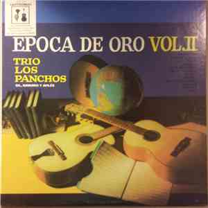 Trio Los Panchos - Epoca De Oro Vol.II