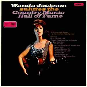 Wanda Jackson - Wanda Jackson Salutes The Country Music Hall Of Fame