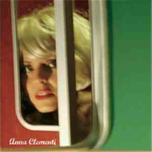 Anna Clementi - Love Is A Reason