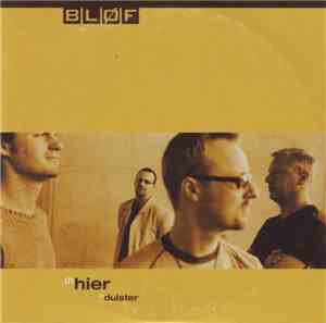Bløf - Hier / Duister