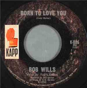 Bob Wills - Born To Love You / Fiddle Bird