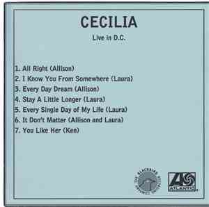 Cecilia  - Live In D.C.